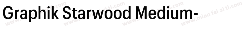 Graphik Starwood Medium字体转换